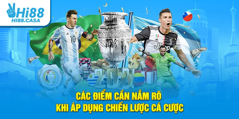 Các điểm cần nắm rõ khi áp dụng chiến lược cá cược